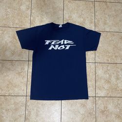 Fear Not Shirt 