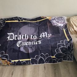 Death To My 20s Banner And Sash 