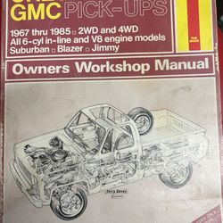 Haynes Workshop Manual: Chevrolet & GMC Pick-Ups 1967-85