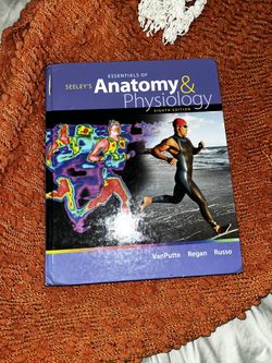 Seeley's Essentials of Anatomy and Physiology, 8th Edition