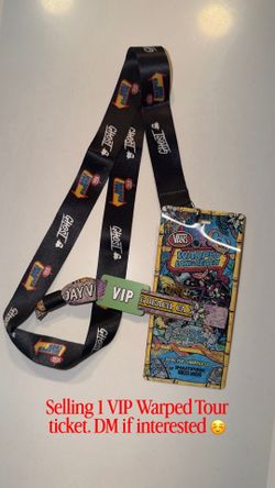 Vans Warped Tour Ticket- 2 day VIP Long Beach