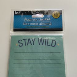 Magnetic List Notepad. "Stay Wild" 50 Sheets, 4”x8”. Jot. Sealed!