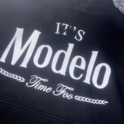 It’s Modelo Time Foo Hoddie 