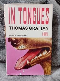 In Tongues by. Thomas Grattan