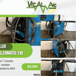 0222 – MILLER MILLERMATIC 210 – MIG Welder / VITAL ARC WELDING