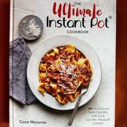 Ultimate Instant Pot Cookbook 