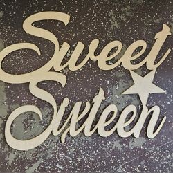 SWEET SIXTEEN WOOD SIGN 