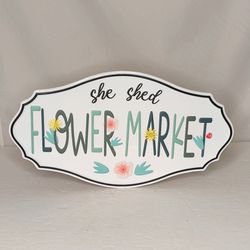 She Shed Flower Market Garden Enamel Metal Sign Y