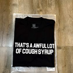 That’s A Awful Lot Of Cough Syrup 