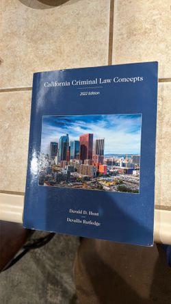 California Criminal Law Concepts 2022 Edition