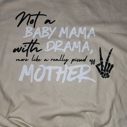 Custom Baby Mama Graphic Tee 
