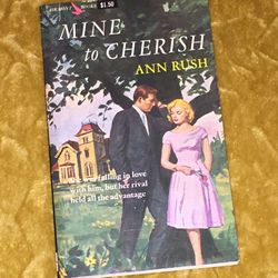 Vintage paperback romance novel Mine to Cherish by Ann Rush 1959 book