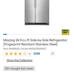 New Maytag Stainless Refridgerator