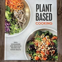 Plant Based Cooking Cook Book