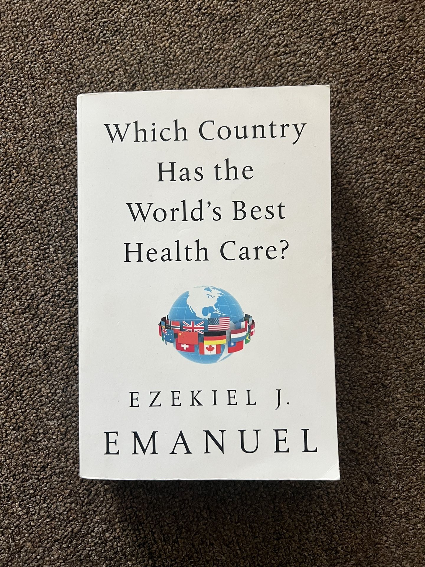 Which Country Has the Worlds Best Health Care?