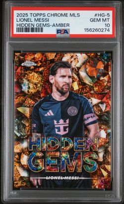 2025 TOPPS CHROME MESSI HIDDEN /10 GEMS PSA 10