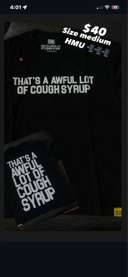 Cough syrup shirt