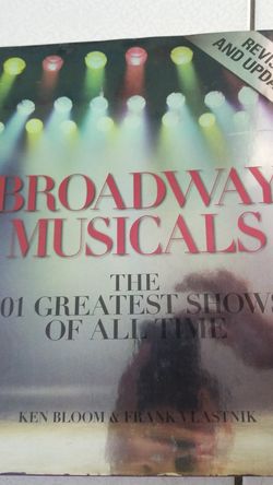 Broadway musicals. The 101 greatest shows of all time
