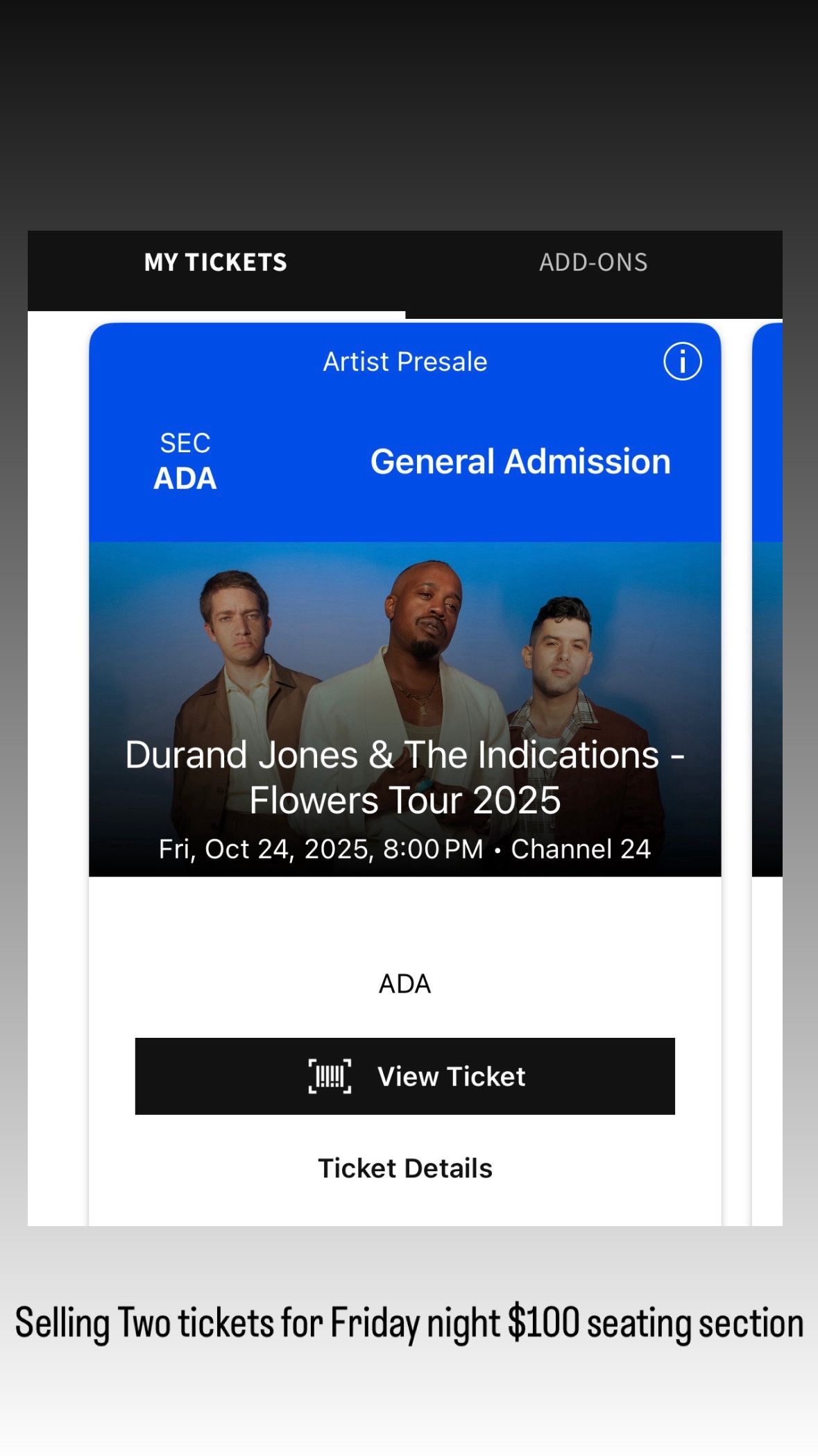 Durand Jones & The Indications Two tickets $100 seating section