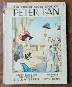 The Picture Story Book of Peter Pan 1931