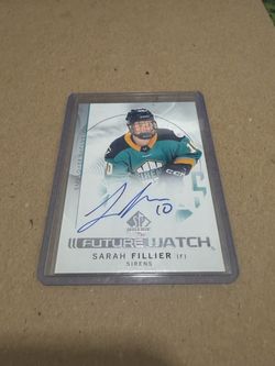 Sarah Fillier SP Authentic Future Watch Auto Card