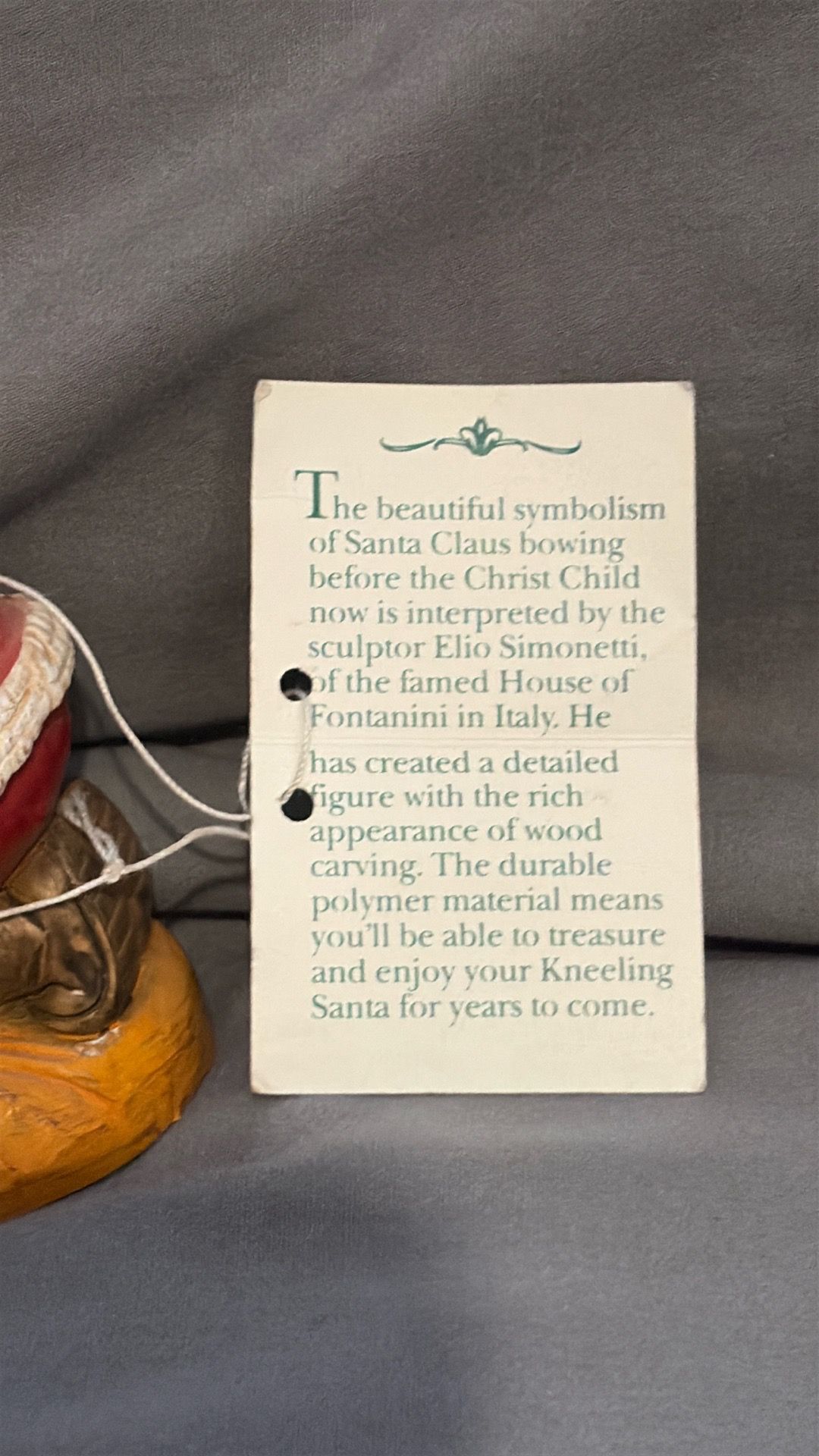 The kneeling Santa by Fontanini