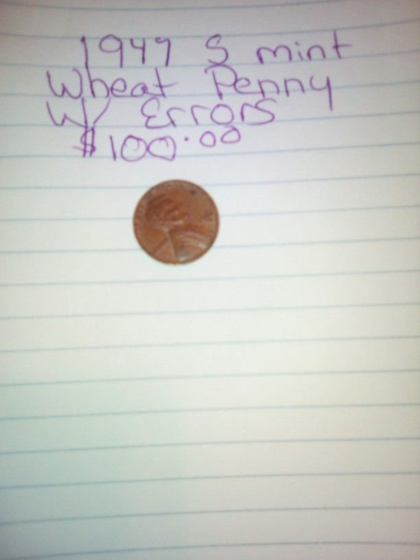 1947 S Mint W Errors Wheat Penny