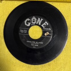 This item is a collectible vintage 7-inch vinyl record, specifically "Could This Be Magic" by The Dubs, released on Gone Records (catalog number 5011)