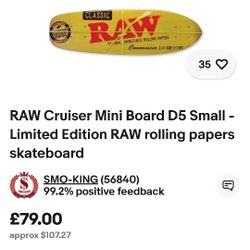 Raw Collectable Penny Board 