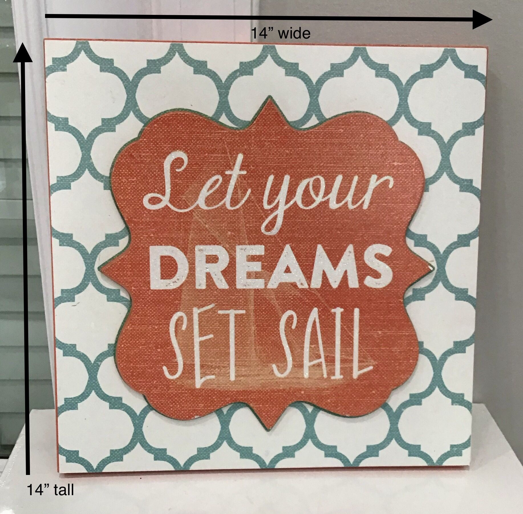 White, Turquoise & Coral “Let Your Dreams Set Sail” Hanging Plaque
