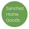Sanchez Home Goods