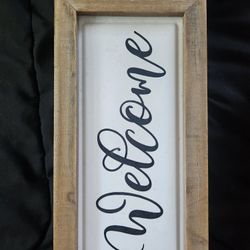 Welcome Sign 