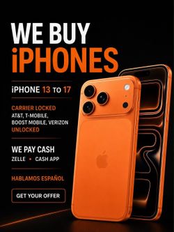 iPhones 💵💸 WE BUY PHONES 💵💸💵💸