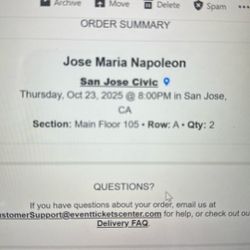 José Maria Napoleon Concert tickets - 2 Each 