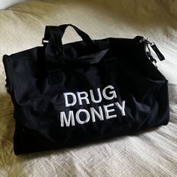 Assholes Live Forever Drug Money Duffle