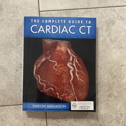 Cardiac CT Complete Guide Book