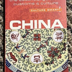 The Essential Guide to Customs & Culture: China