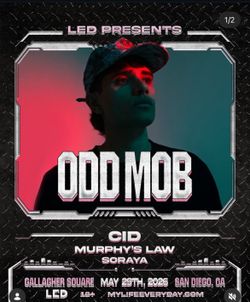 (1x) Odd Mob San Diego @ Gallagher Square (Petco Park) $80