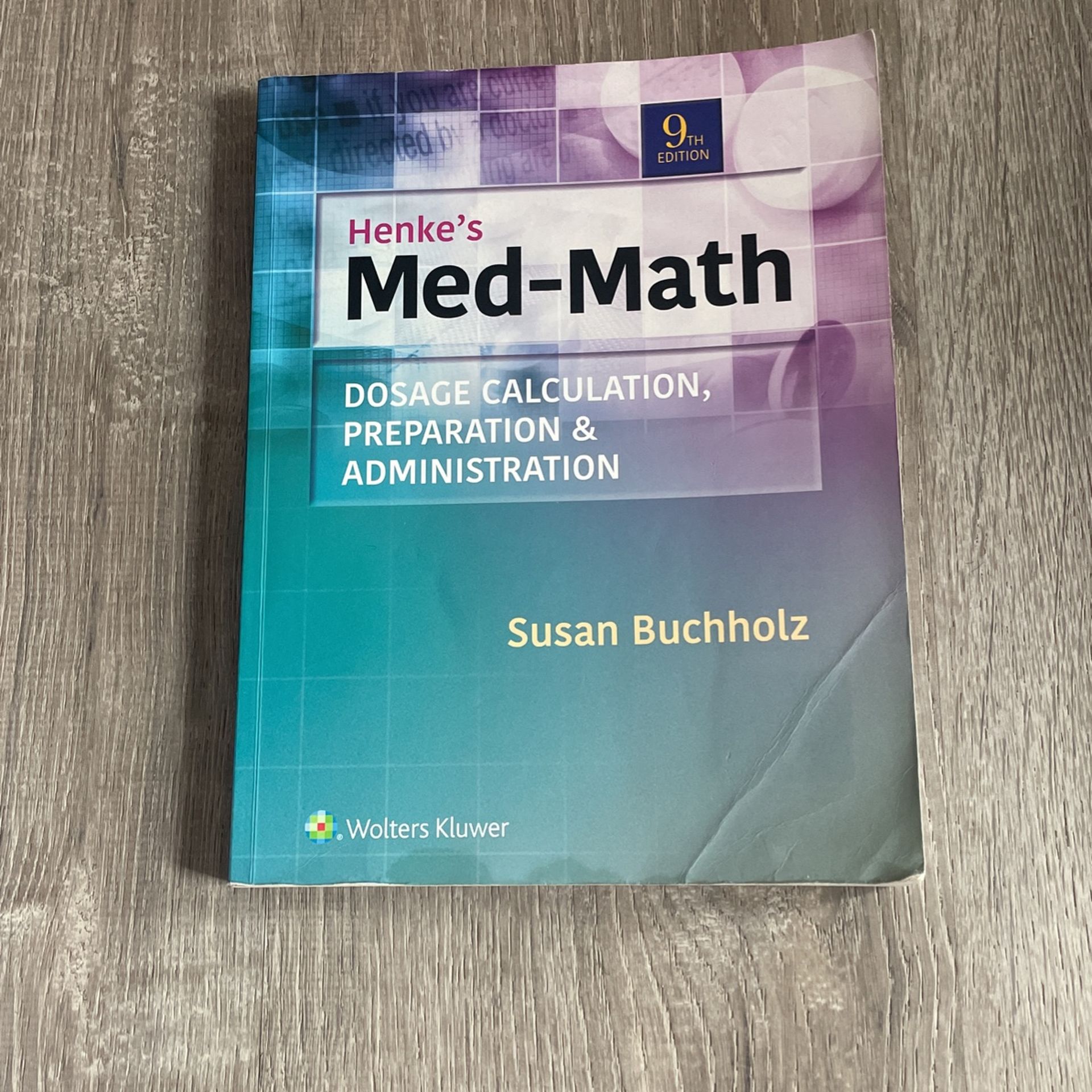 Henke’s Med-Math 9th Edition