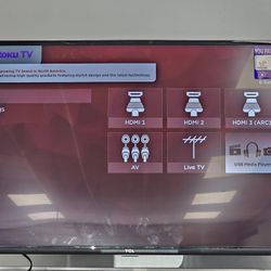 TCL 43" Roku Smart TV With Remote. ASK FOR RYAN. #4(contact info removed)2-01