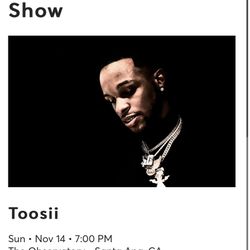 Toosii Tickets To The Observatory OC (2 Tickets)