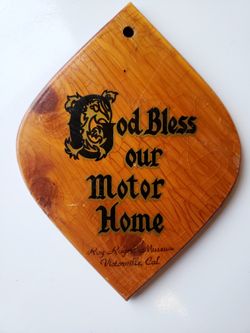 Bless Our Motor Home Plaque From Roy Roger's Museum In Victorville California