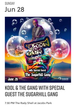 2 tix Kool & the Gang w Sugarhill Gang Sunday 6/28 Rady Shell
