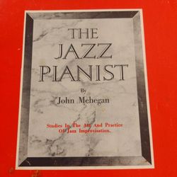 THE JAZZ PIANIST STUDIES IN THE ART OF JAZZ IMPROV 1960 BOOK #1 
Vintage SHEET MUSIC