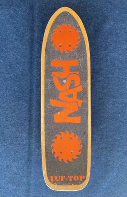 Nash 80’s Skateboard Saw Blade Logo Tuf Top Kryptonics Trucks