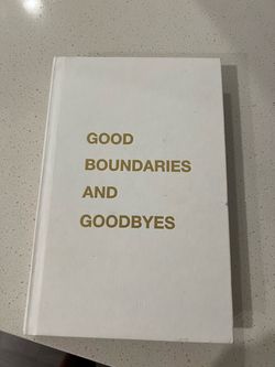 Good Boundaries and Goodbyes Hardcover Book