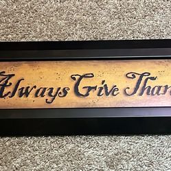 24” x 9” Wall Plaque “Always Give Thanks”