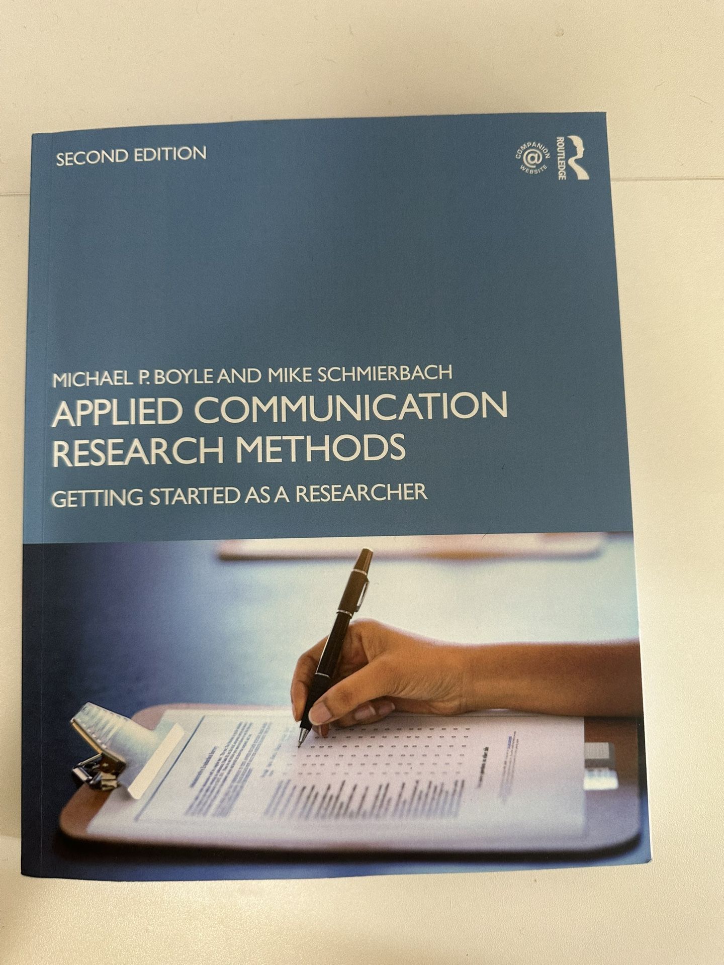 Applied Communication Research Methods, Second Edition by Michael P. Boyle and Mike Schmierbach