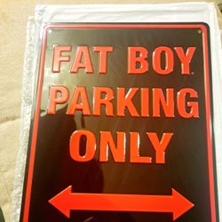 Fat Boy Harley-Davidson Parking Sign