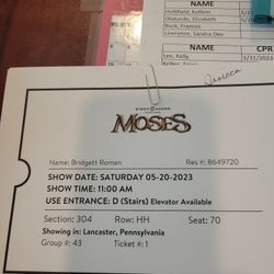 Moses Tickets (3) 